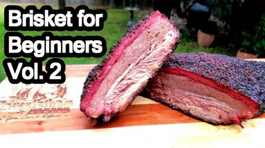 How To Make Smoked Brisket Made Easy for Beginners Vol. 2