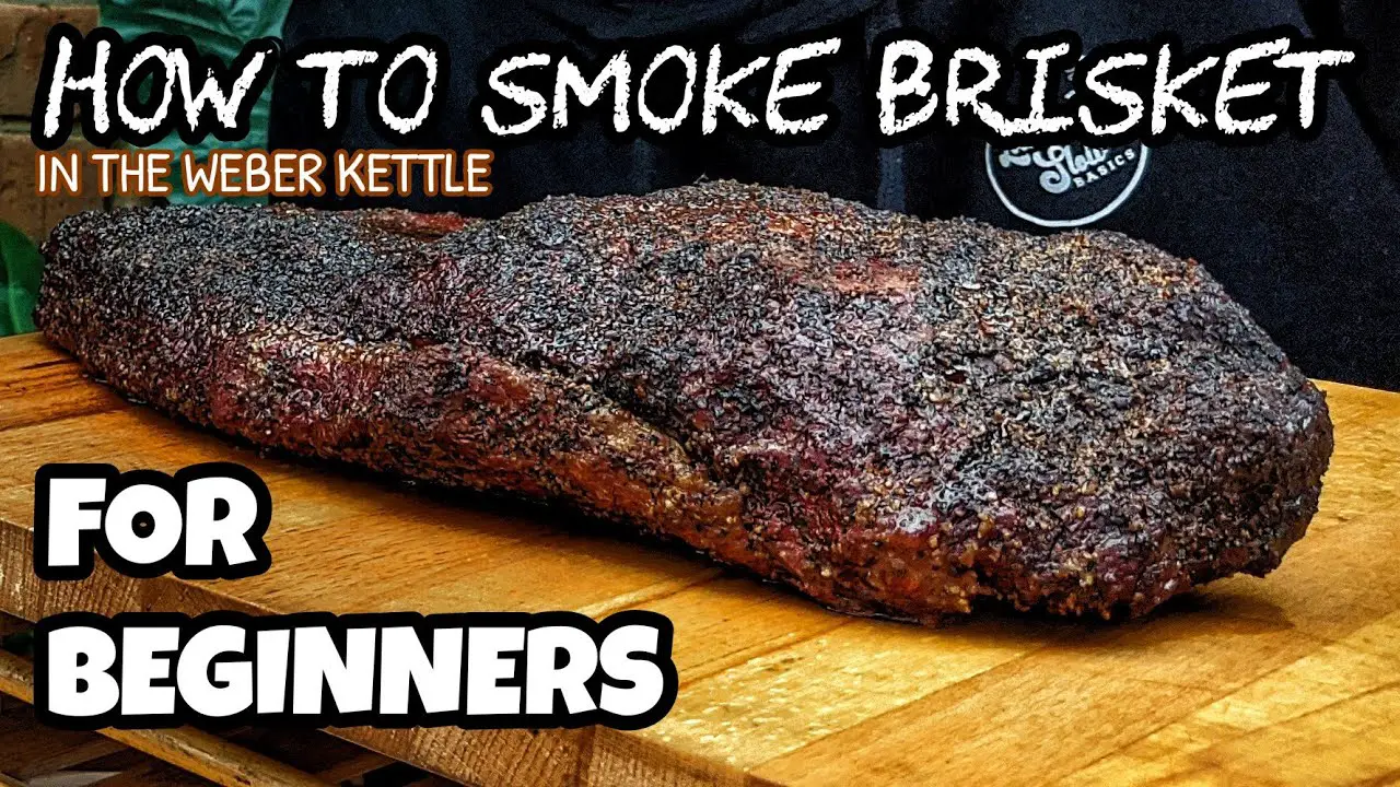 How To Smoke Brisket In The er Kettle For Beginners