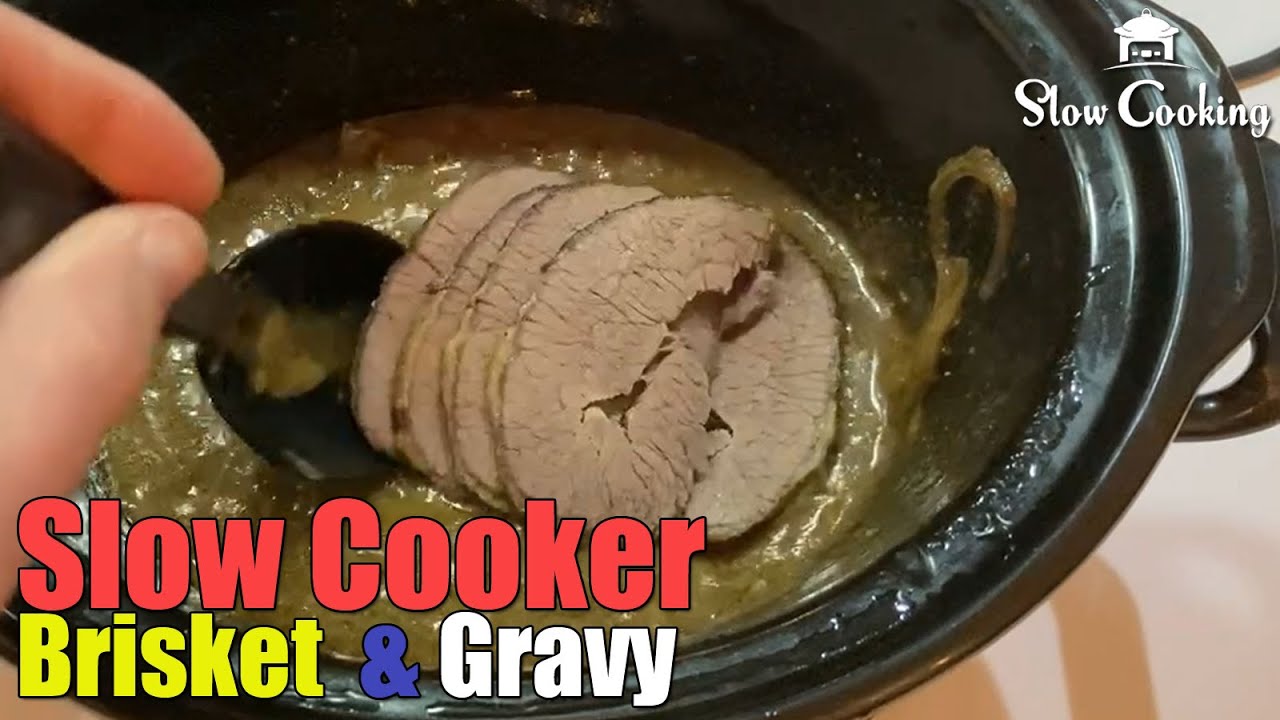 Slow Cooker Brisket And Gravy