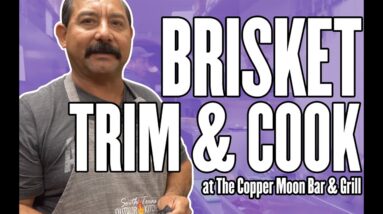 ARNIETEX | Perfect Brisket Trimming & Cook at the Copper Moon Bar & Grill