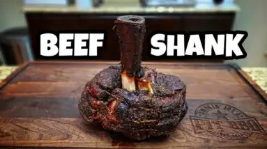 Best Beef Shank Recipe - Smoked Beef Shanks - Volcano Shank