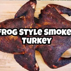 Frog Style Smoked Turkey - Smokin' Joe's Pit BBQ