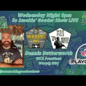 SSGS - Dennis Butterworth Warpig BBQ and NFL Playoff Trash Talk