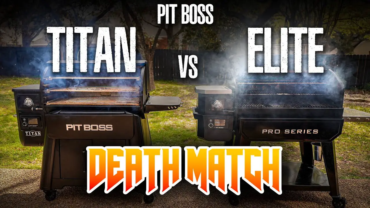 Pit Boss TITAN Vs ELITE...Which Is BEST!?