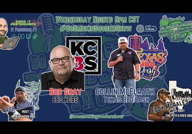 SSGS 302 - Rod Gray KCBS - Collin McElrath Texas BBQ Bash