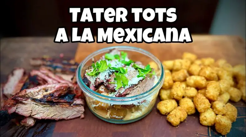 Tater Tots a La Mexicana - Smokin' Joe's Pit BBQ