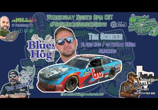 SSGS, Ep 305, TIM SCHEER, Blues Hog/ Gateway Drum Smokers