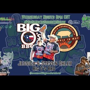 SSGS Ep 307, Jessica & Steven Ohler, Big O's BBQ