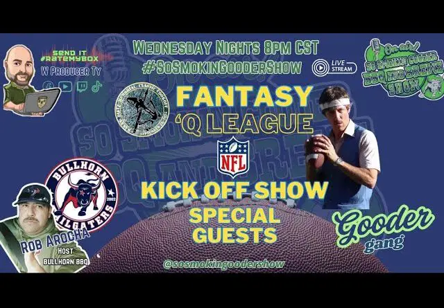 SSGS, Ep 320, Fantasy Q' League NFL KICK OFF SHOW