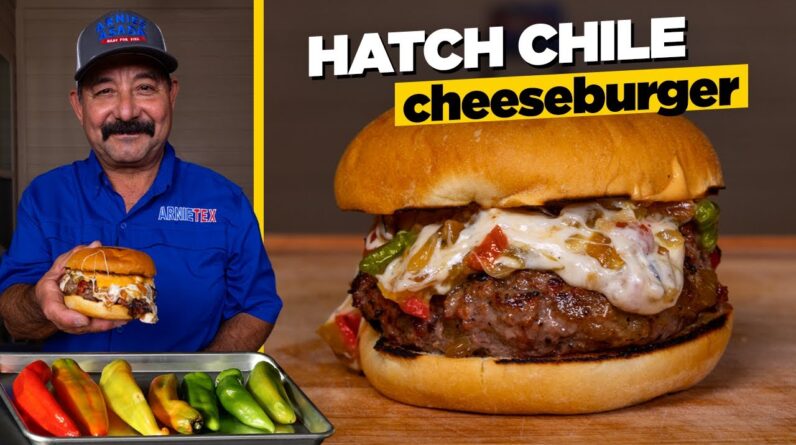 Beefy GREEN HATCH CHILE Cheeseburger | How to roast, prep and grill this delicious Southwest Recipe