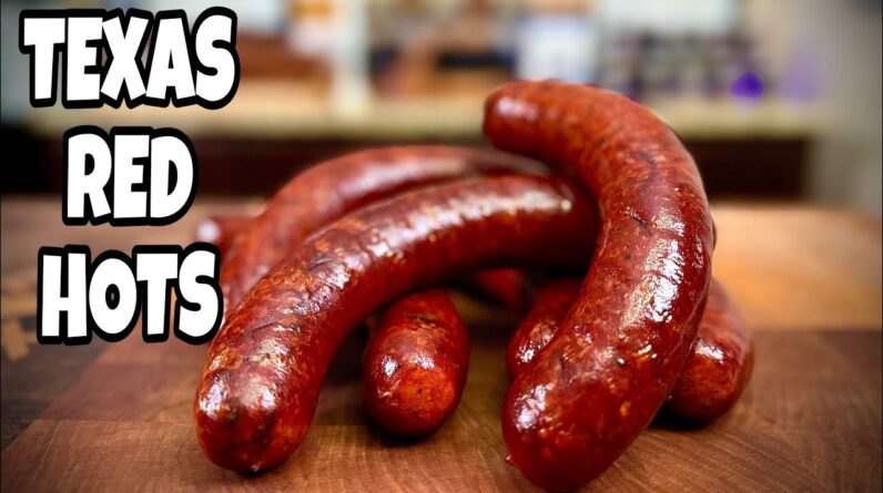 Texas Red Hots - Original Sausage Recipe - Smokin' Joe's Pit BBQ