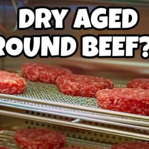 I Dry Aged Ground Beef For Burgers And This Happened - Smokin' Joe's Pit BBQ