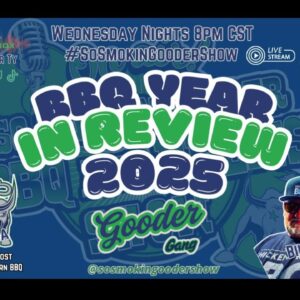 SSGS Ep 332, BBQ Year in Review 2025 w/ Special Co Host-Bill Purvis