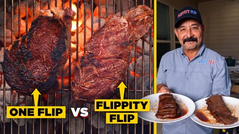 One Flip Steak Technique vs Flippity-Flip Method (How Many Times Should You Flip a Steak / Fajitas)